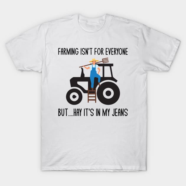 Funny Farmer Farming Tractor Pun Jokes Humor T-Shirt by mrsmitful01